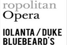 Iolanta / Bluebeard’s Castle-Metropolitan Opera